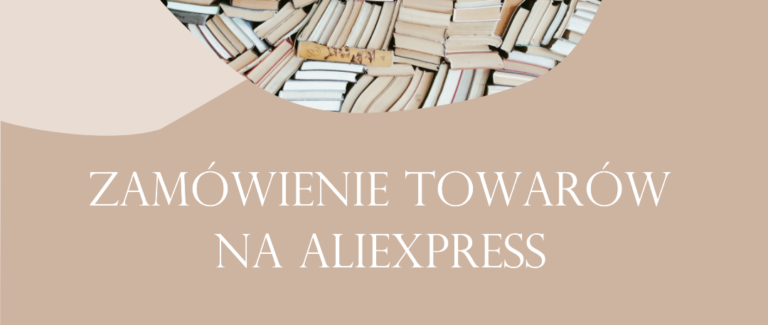 zamówienie towaru z Aliexpress